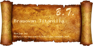 Brasovan Titanilla névjegykártya